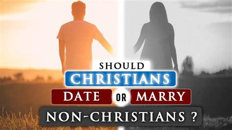 christians dating non christians